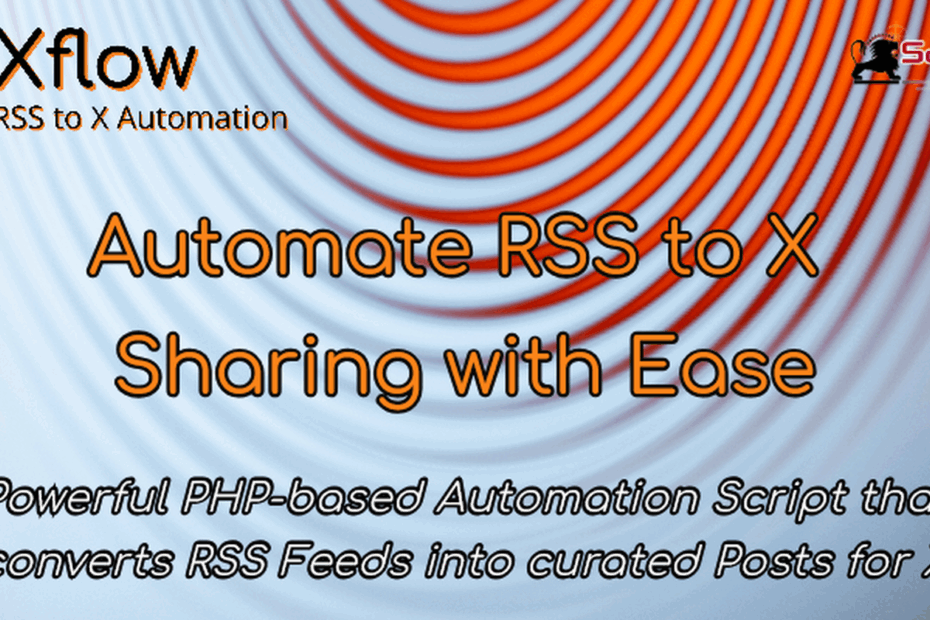 XFlow Script - Automate RSS to X